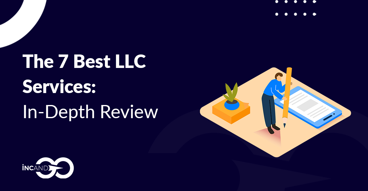 The Best LLC Services of 2023: In-Depth Review