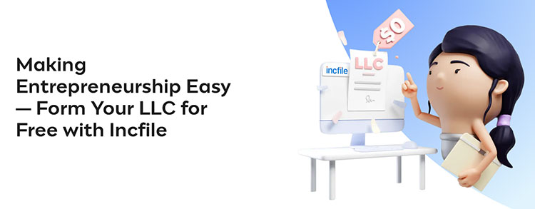 Incfile Business LLC Formation