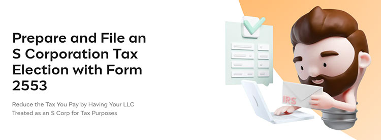 Incfile S Corporation Tax Election